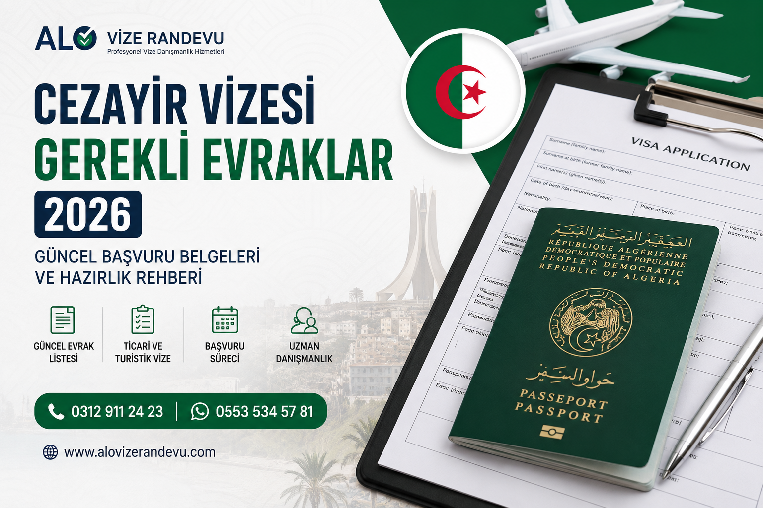 Cezayir Vizesi Gerekli Evraklar 2026: Güncel Başvuru Belgeleri ve Hazırlık Rehberi