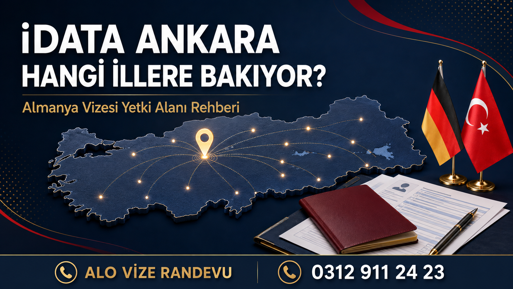 iDATA Ankara Hangi İllere Bakıyor? Almanya Vizesi Yetki Alanı Rehberi